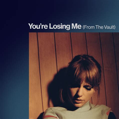 youre losing me lyrics|taylor swift you're losing me meaning.